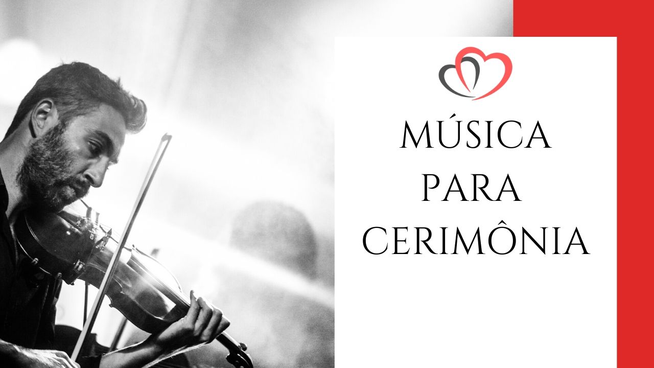 Músicas para casamento 2024